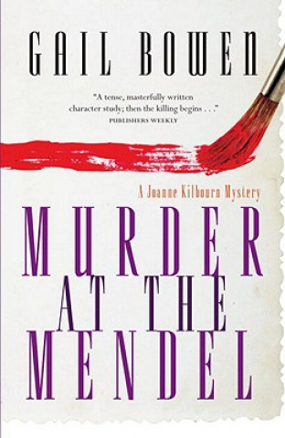 Kniha Murder at the Mendel Gail Bowen