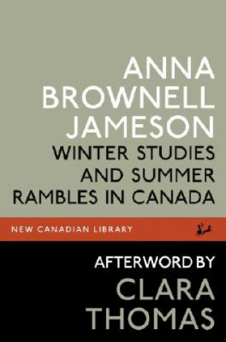 Kniha Winter Studies and Summer Rambles in Canada Anna Brownell Jameson