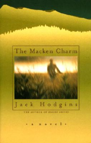 Libro The Macken Charm Jack Hodgins