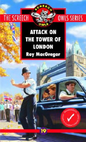 Kniha Attack on the Tower of London Roy MacGregor-Hastie