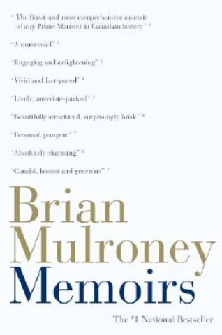 Knjiga Memoirs: 1939-1993 Brian Mulroney