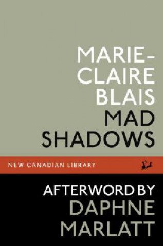 Könyv Mad Shadows Marie-Claire Blais