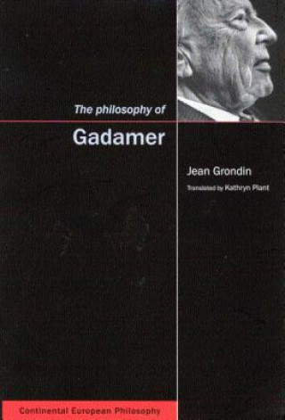 Buch The Philosophy of Gadamer Jean Grondin