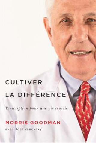 Kniha Cultiver la difference Morris Goodman