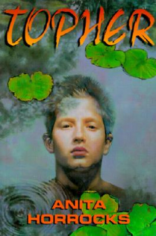 Buch Topher Anita Horrocks