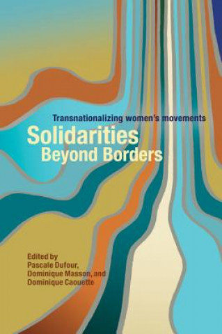 Book Solidarities Beyond Borders Pascale Dufour