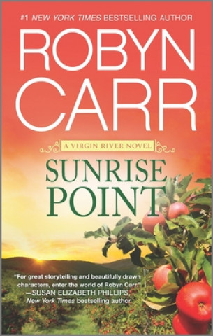Knjiga Sunrise Point Robyn Carr