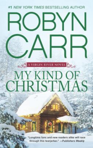 Könyv My Kind of Christmas Robyn Carr