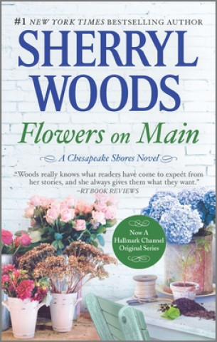 Kniha Flowers on Main Sherryl Woods