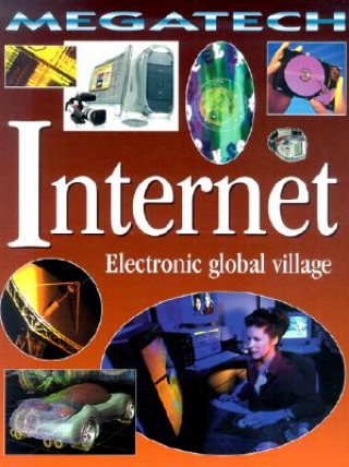 Kniha Internet: Electronic Global Village David Jefferis