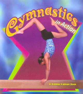 Книга Gymnastics in Action John Crossingham