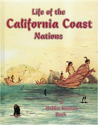 Książka Life of the California Coast Nations Bobbie Kalman