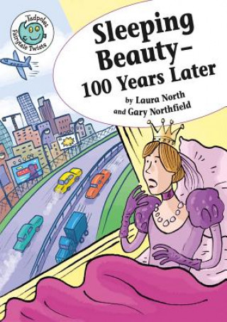 Könyv Sleeping Beauty - 100 Years Later Laura North
