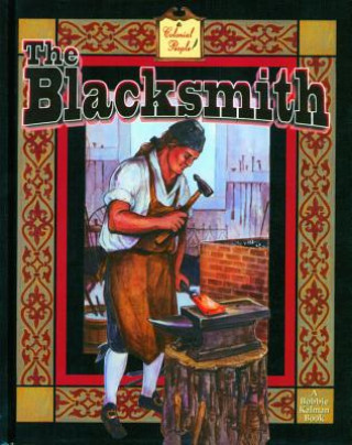 Βιβλίο The Blacksmith Bobbie Kalman