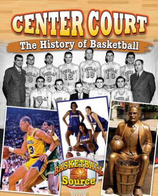 Książka Center Court: The History of Basketball Pippa Goodhart