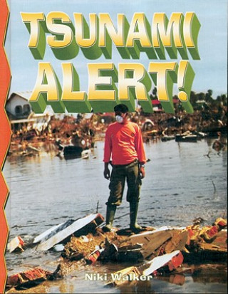 Kniha Tsunami Alert! Niki Walker