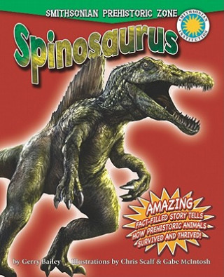 Könyv Spinosaurus Gerry Bailey