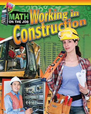 Book Math on the Job: Working in Construction Richard Wunderlich