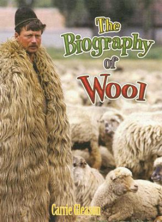 Könyv The Biography of Wool Carrie Gleason