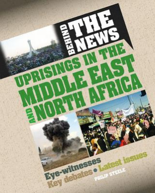 Carte Uprisings in the Middle East and North Africa Philip Steele