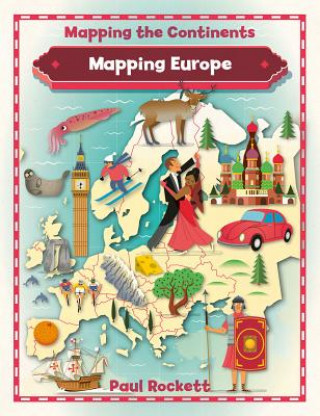 Книга Mapping Europe Paul Rockett