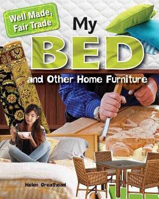 Kniha My Bed and Other Home Furniture Helen Greathead