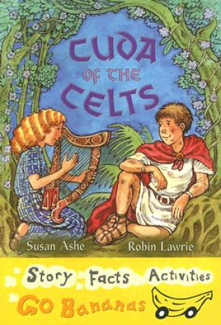 Книга Cuda of the Celts Susan Ashe