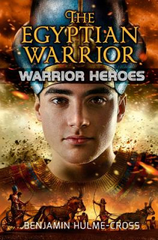 Livre The Egyptian Warrior Benjamin Hulme-Cross