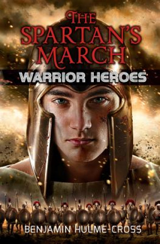 Книга The Spartan's March Benjamin Hulme-Cross