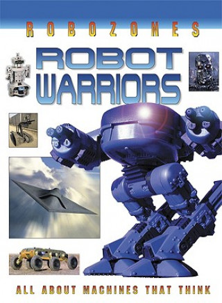 Kniha Robot Warriors David Jefferis