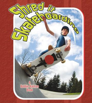 Książka Shred It Skateboarding Jaime Winters