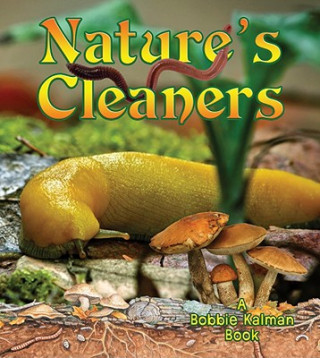 Book Nature's Cleaners Bobbie Kalman