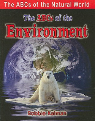 Buch ABCs of Environment Bobbie Kalman