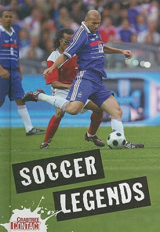 Libro Soccer Legends Clive Gifford