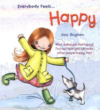 Carte Everybody Feels Happy Jane Bingham