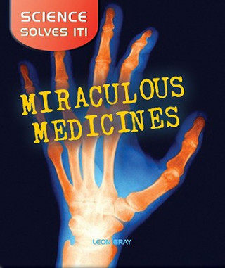 Knjiga Miraculous Medicines Helene Boudreau