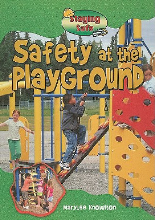 Könyv Safety at the Playground MaryLee Knowlton