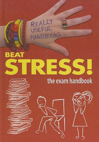 Książka Beat Stress!: The Exam Handbook Anita Naik