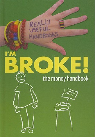 Книга I'm Broke!: The Money Handbook Liam Croke
