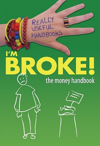 Kniha I'm Broke! the Money Handbook Anita Naik