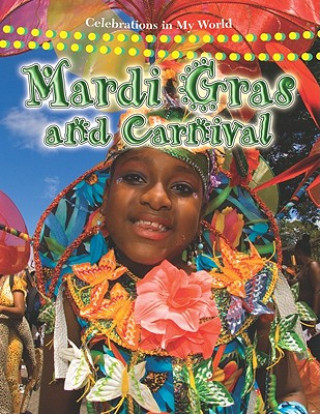 Kniha Mardi Gras and Carnival Molly Aloian