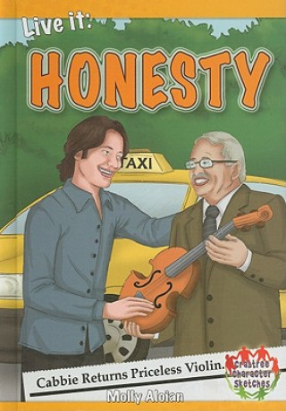 Buch Live It: Honesty Molly Aloian