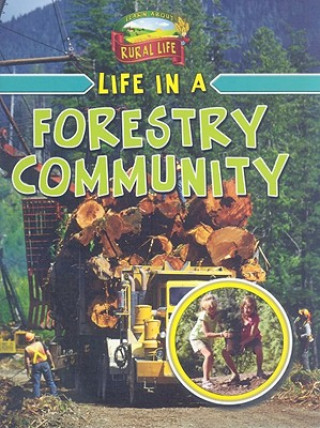 Libro Life in a Forestry Community Lizann Flatt