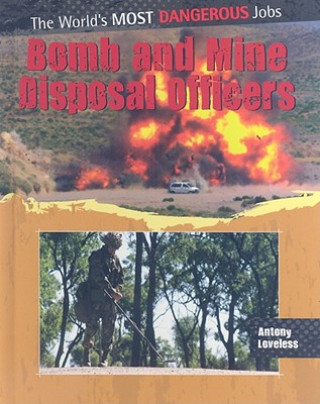 Carte Bomb and Mine Disposal Officers Antony Loveless