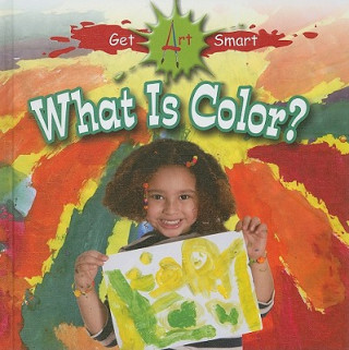 Könyv What Is Color? Tea Benduhn