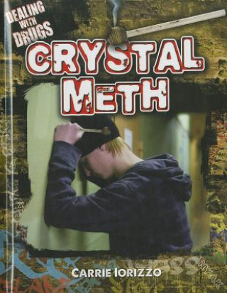 Carte Crystal Meth Carrie L. Cross