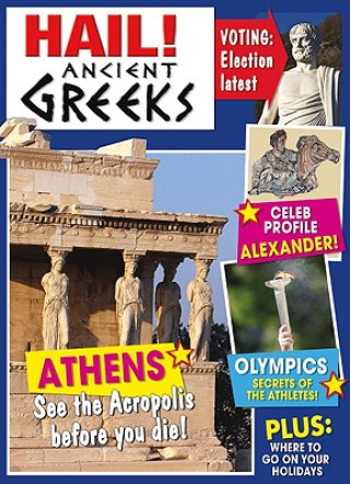 Книга Hail! Ancient Greeks Jen Green