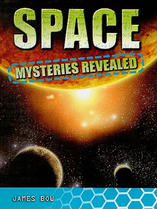 Libro Space Mysteries Revealed James Bow