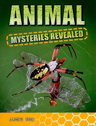 Книга Animal Mysteries Revealed James Bow