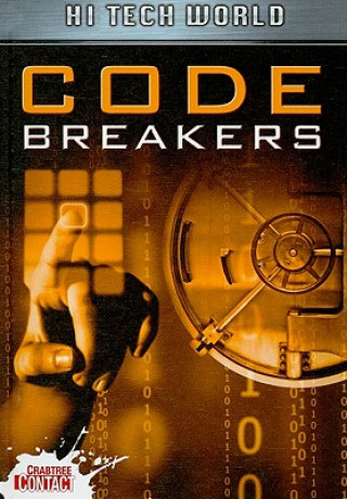 Kniha Hi Tech World: Code Breakers Ben Hubbard